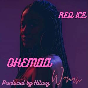 Red Ice-Ohemaa (prod by HiTunz) . (2) .wav (Red Ice-Ohemaa(prod by HiTunz). (2).wav)