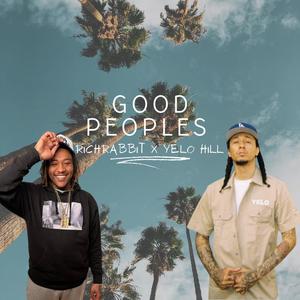Good Peoples (feat. Yelo hill) (Explicit)