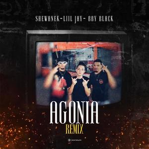 Agonía (feat. Liil Jay & Bby Black) [Remix] [Explicit]