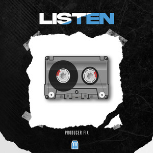 Listen