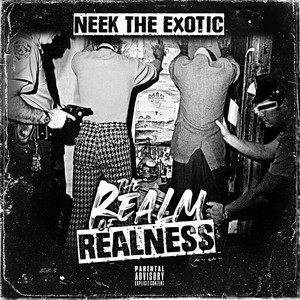 The Realm of Realness (Explicit)