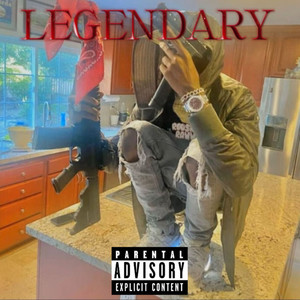 Legendary (Explicit)