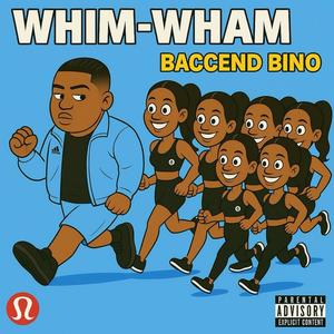 Whim Wham (Bmix|Explicit)