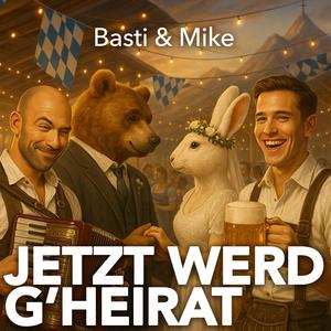 Jetzt werd g’heirat (Club Mix)