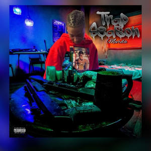 Trap Season (feat. Murda) (Explicit)