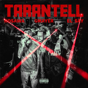 TARANTELL (Explicit)