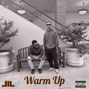 Warm Up (Explicit)