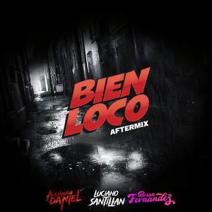 FUIMOS LOCOS (feat. Brian Fernandez & Luciano Santillan) (AfterMix)