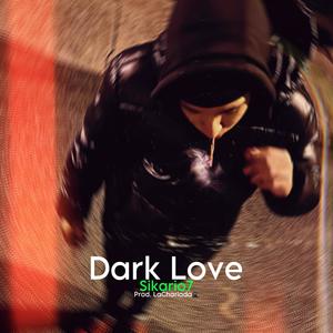 Dark Love