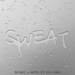 Sweat(feat. Kim Nain)