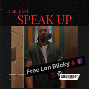 Speak Up (Explicit)