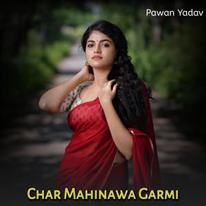 Char Mahinawa Garmi