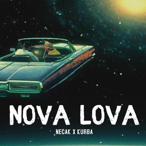 Nova Lova (feat. Kurba) (Explicit)