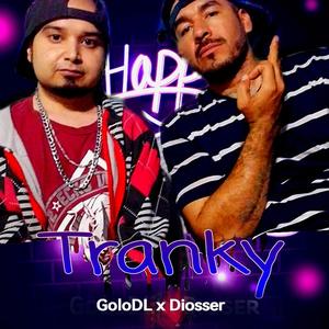 TRANKY (feat. GoloDL) (Explicit)