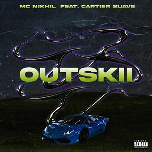 Outskii (feat. Cartier Suave) (Explicit)