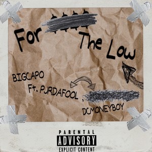 For The Low (Explicit)