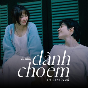 Dành Cho Em (Lofi)