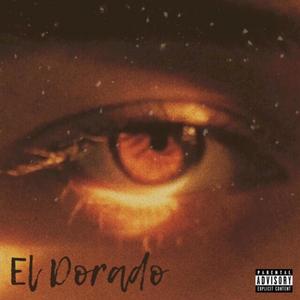 El Dorado (Explicit)