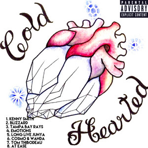 ColdHearted Chronicles (Explicit)