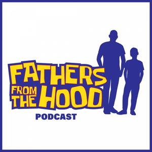 Fathers From The Hood