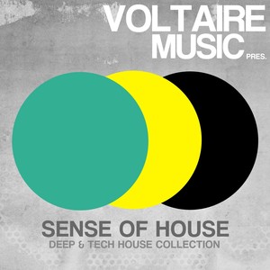 Sense of House, Vol. 1 (Deep & Tech House Collection)