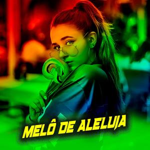 MELÔ DE ALELUIA