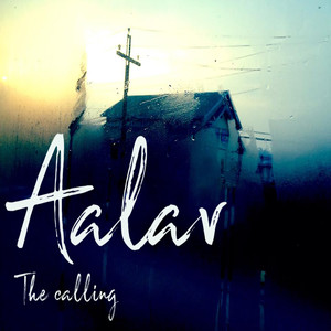 Aalav: The Calling