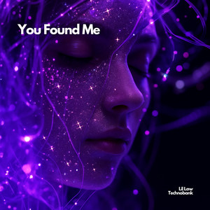 You Found Me