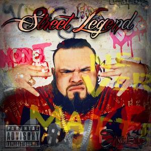 Street Legend (Explicit)