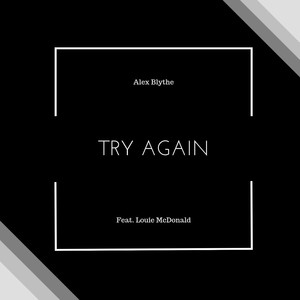 Try Again (feat. Louie McDonald)