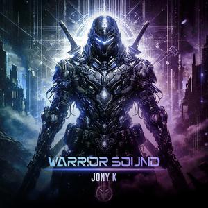 Warrior Sound (Explicit)