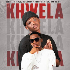 Khwela (feat. Ojay & Kammu Dee) (Radio Edit)