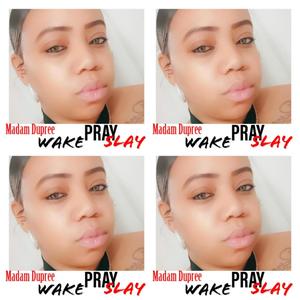 Wake Pray Slay (feat. Brandy B)