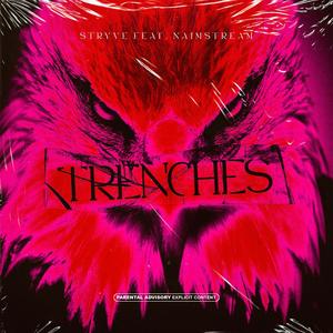 Trenches (feat. Naimstream) [Explicit]