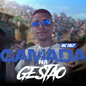 Gamada na Gestao (Explicit)