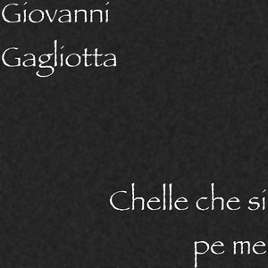 Chelle che si pe me