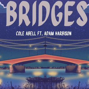 Bridges (feat. Adam Harbison)