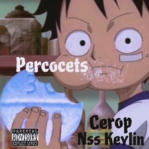 Percocets (Explicit)