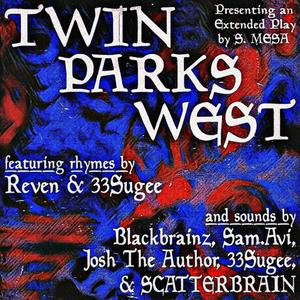 Twin Parks West (Explicit)