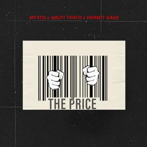 The Price (feat. Abuti Thato & Hermit Sage)