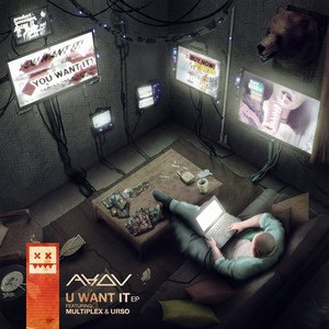 U WANT IT (Original Mix)