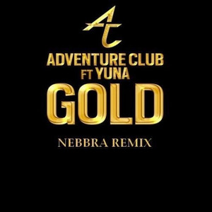 Gold (Nebbra Remix)