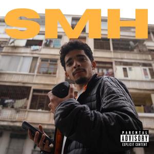 SMH (Explicit)