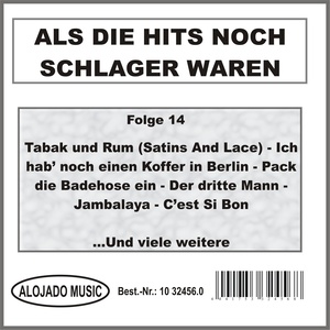 Als die Hits noch Schlager waren Folge 14