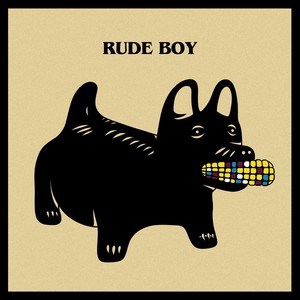 Rude Boy (feat. Hataalii) (Explicit)