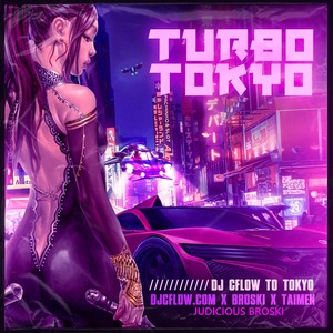 Turbo Tokyo (Explicit)