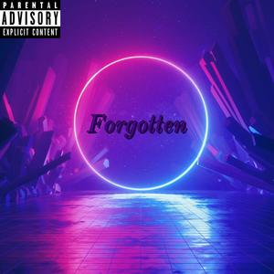 Forgotten-EP (Explicit)