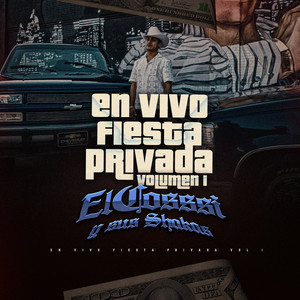 En Vivo Fiesta Privada, Vol. 1 (Explicit)