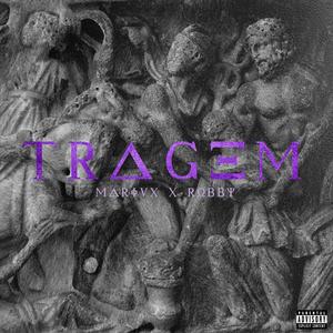 Tragem (feat. Robby) (Explicit)