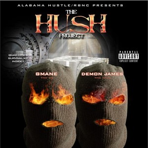 The Hush Project (Explicit)